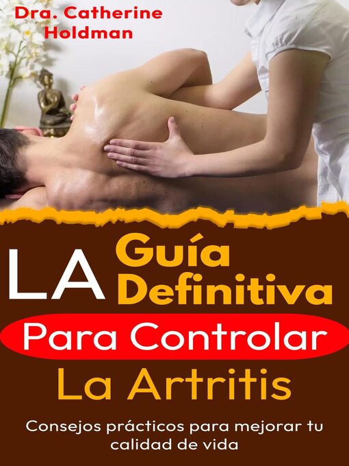 Cover image for La Guía Definitiva Para Controlar La Artritis
